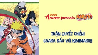Naruto Tập 126 - Trận Quyết Chiến! Gaara Đấu Với Kimimaro!!