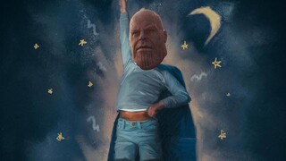 [Tổng hợp]Choáng ngợp cùng Thanos|<Something Just Like This>