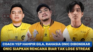 COACH YEP HAMPIR GILA RAHASIA ONIC DIBONGKAR, SAATNYA KELUARKAN RENCANA CADANGAN BIAR TAK LOSESTREAK