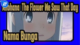 Anohana: The Flower We Saw That Day
Nama Bunga_2