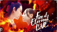 FIRE OF ETERNAL LOVE Episode 10 Tagalog Dubbed