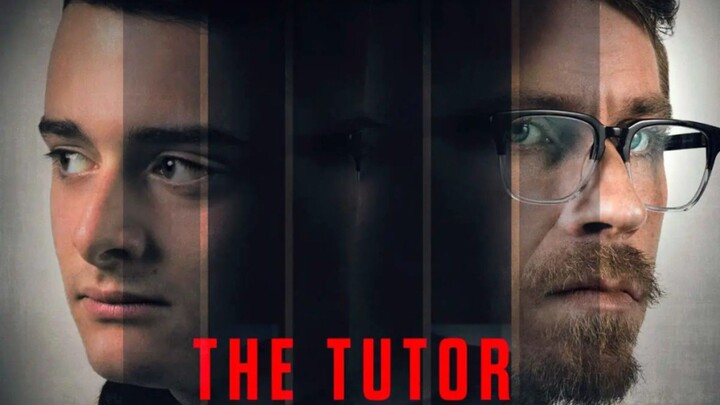 The Tutor (2023) Full Movie HD [Mystery/Thriller]