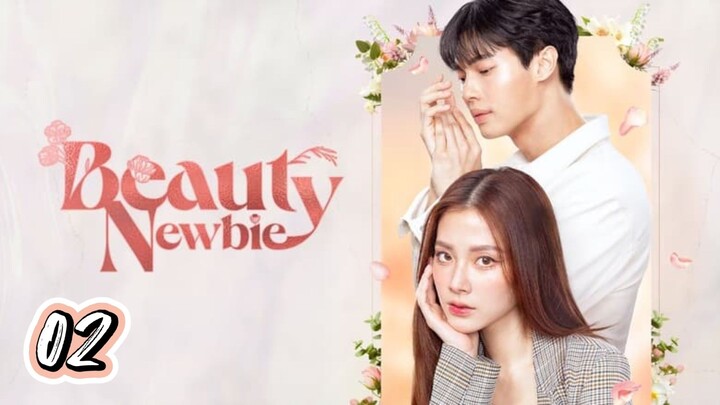 🇹🇭 EP 2 | Beauty Newbie (2024) [Eng Sub]