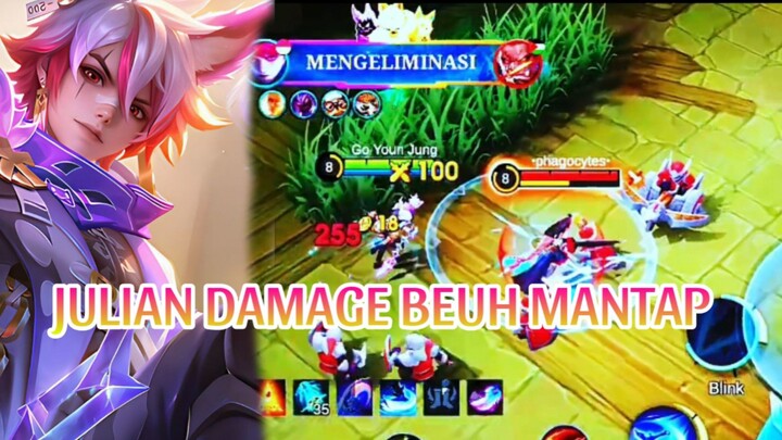 JULIAN DAMAGE BEUH MANTAP