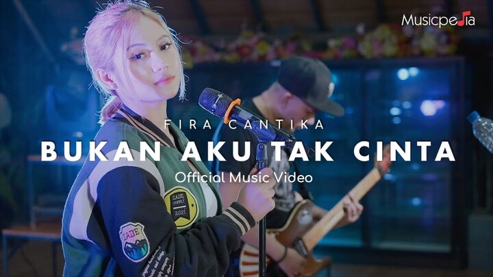 Fira Cantika - Bukan Aku Tak Cinta (Official Music Video)