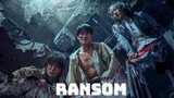 RANSOM (2022)|EPISODE 1