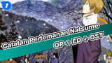 Catatan Pertemanan Natsume
OP + ED + OST_D1