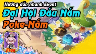 Nhận Dori Free - Hướng dẫn nhanh Đại Hội Đấu Nấm Siêu Cấp | Event Genshin Impact 3.2