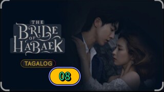 THE BRIDE OF HABAEK EPISODE 08 TAGALOG