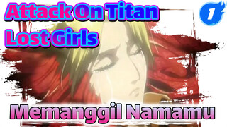 Attack On Titan: Lost Girls Ending - Memanggil Namamu_1