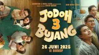 JODOH 3 BUJANG ,Film Terbaru 2025 - Review