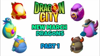 New Upcoming March Dragons Part 1 in Dragon City 2021