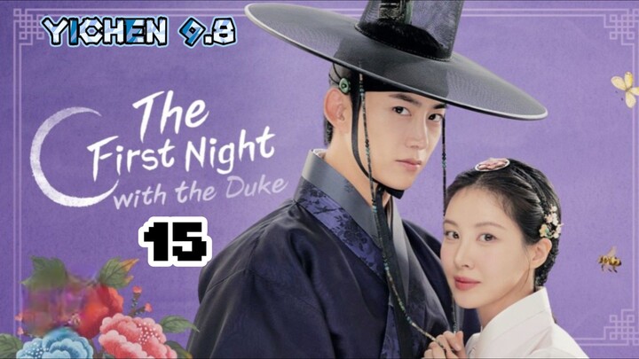 🇰🇷EP15.The night with the Duke Tagalog Dubbed