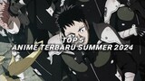 5 anime terbaru summer 2024