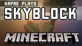 Skyblock - Minecraft | Kapre Plays | Episode 1 ( Pinoy Gamer / Filipino commentary )
