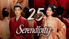 🇨🇳EP25 | ѕєяєη∂ιριту (2025) [EngSub]