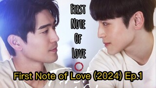 First Note of Love (2024) Ep.1 Eng Sub