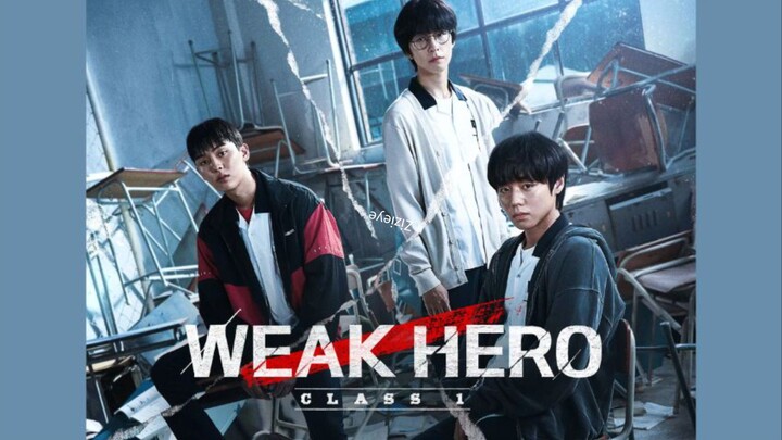 Weak Hero Class || S1 E2 - Sub Indo