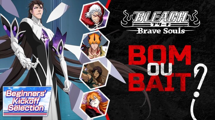 Bleach Brave Souls: NOVO KICKOOFF ! ENTENDA ! ÓTIMO BANNER