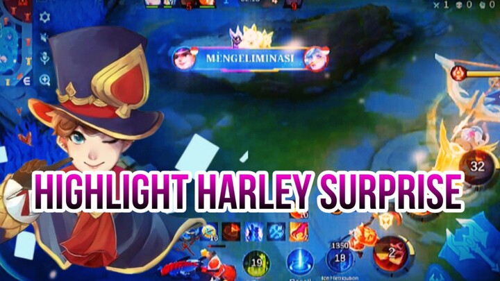 HIGHLIGHT HARLEY SURPRISE