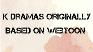K Dramas Originally Based on Webtoon