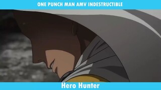 ONE PUNCH MAN AMV - INDESTRUTICBLE