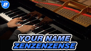 Your Name|[Animenz]Zenzenzense OST Versi Piano 4K_2