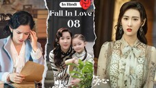 Fall In Love Hindi Dubbed Ep 08