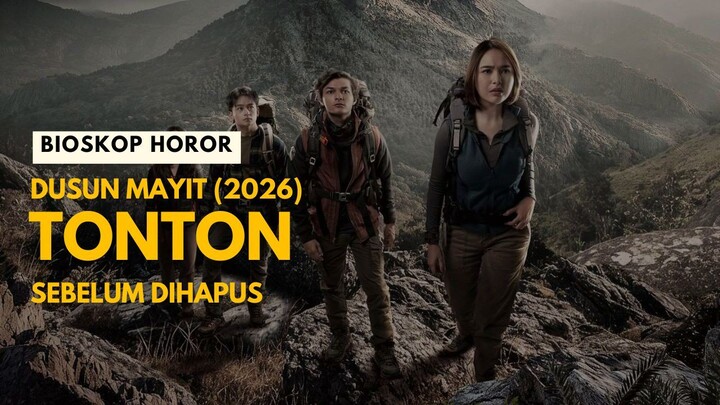 DUSUN MAYIT (2026) | TONTON SEBELUM DIHAPUS