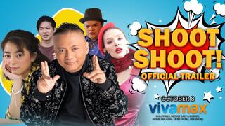 Shoot Shoot! Official Trailer | October 8 only on Vivamax!