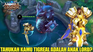 TIGREAL GENERASI PERTAMA REINKARNASI LORD SEBELUM DI REWORK! HERO TANK/FIGHTER YANG OP PADA JAMANNYA