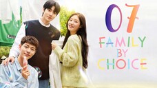 🇰🇷EP 7 | Family by Choice (2O24) [EngSub]