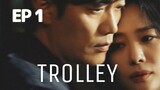 TROLLEY (2022) EP 1