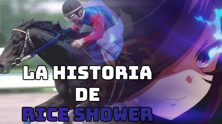 (Español) La HISTORIA REAL de Rice Shower (Uma Musume)
