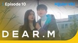 Dear.M - EP10 | Romance of the Wolves | Korean Drama