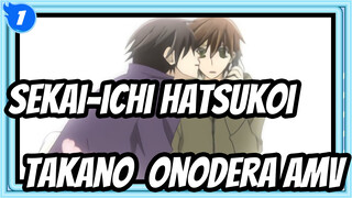 Takano x Onodera, 10 năm nữa chúng ta sẽ gặp lại nhau | Sekai-ichi Hatsukoi_1