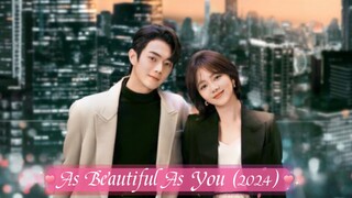 As Beautiful As You (2024) Episode 5 English Subtitles