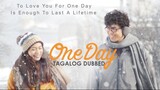 One Day | Tagalog Dubbed | Romance | Thai Movie