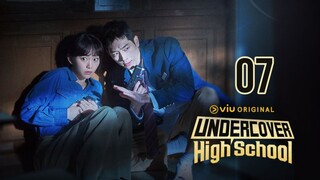 UNDERCOVER HIGHSCHOOL TAGALOG EPISODE 07