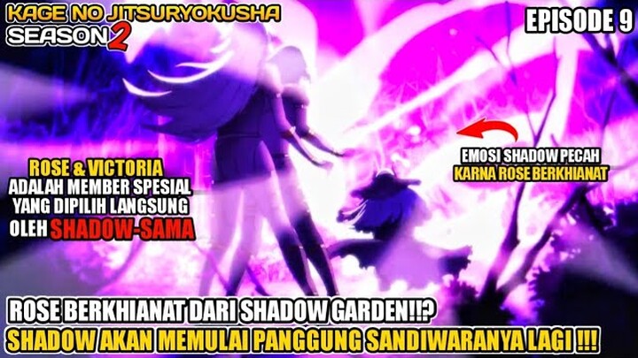 PENGKHIANATAN ROSE & PANGGUNG BARUNYA SHADOW-SAMA ‼️ - Kage No Jitsuryokusha Season 2 Episode 9