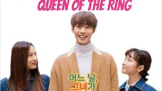 Queen Of The Ring Episode 3 (Tagalog Dubbed)