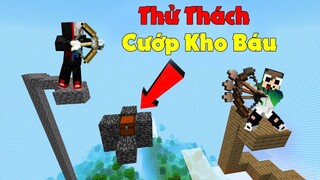MINECRAFT THỬ THÁCH cướp kho báu trên không...