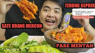 SATE UDANG MERCON 🔥🔥TERONG GEPREK LALAP PARE MENTAH,PETE DAN LAINNYA