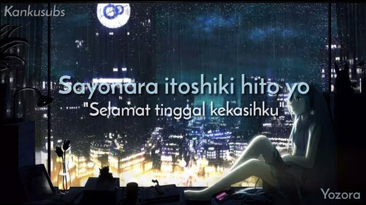 Lagu Jepang galau | 夜空。 / Yozora - miwa ft. HAZZIE→ (Lirik + Terjemahan Indonesia)