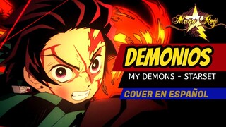 DEMONIOS - COVER EN ESPAÑOL (My Demons) - KIMETSU NO YAIBA AMV