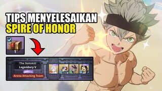 TIPS MENYELESAIKAN SPIRE OF HONOR LANTAI 1-15! | Black Clover Mobile