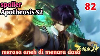 Spoiler Apotheosis S2 Part 82 : Merasa Aneh Di Menara Dosa