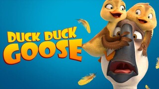 DUCK DUCK GOOSE (2018) | ENGLISH DUBBED