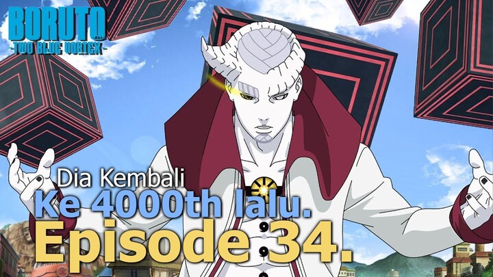 BORUTO TIME TRAVEL - GILA! Isshiki Ōtsutsuki HIDUP LAGI!? Boruto & Tim Uzumaki Harus Lawan Para