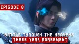 Pertarungan Epic Xiao Yan vs Yun Shan - Battle Through the Heavens: Three Year Agreement Episode 8